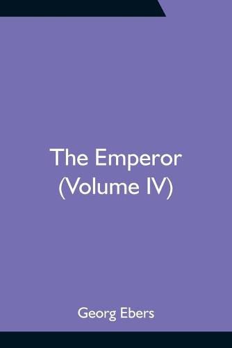 Cover image for The Emperor (Volume IV)