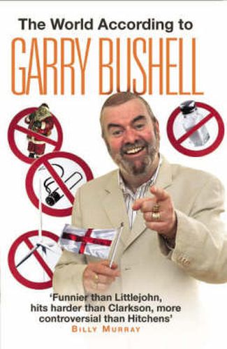 Cover image for The World According to Garry Bushell