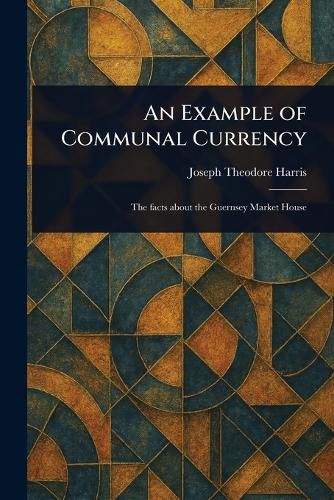 Cover image for An Example of Communal Currency
