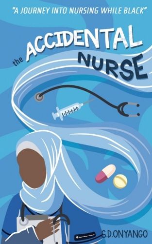 Cover image for The Accidental Nurse