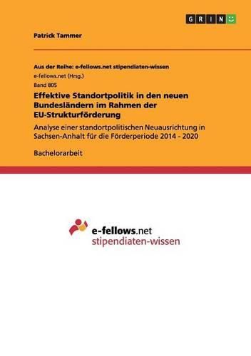 Cover image for Effektive Standortpolitik in Den Neuen Bundeslandern Im Rahmen Der Eu-Strukturforderung