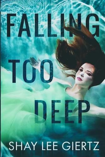 Cover image for Falling Too Deep