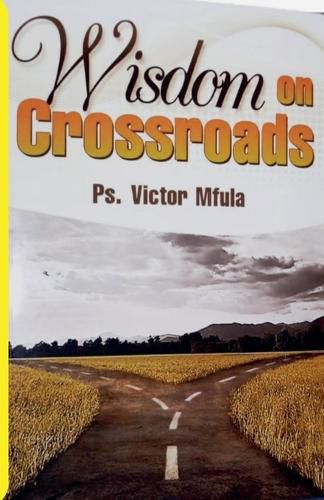 Cover image for Wisdom on Crossroads