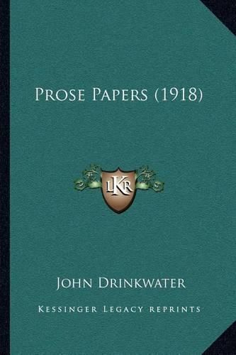 Cover image for Prose Papers (1918)