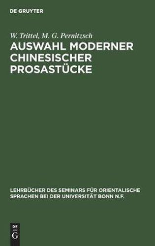 Cover image for Auswahl Moderner Chinesischer Prosastucke