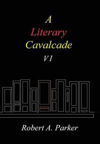 Cover image for A Literary Cavalcade-VI