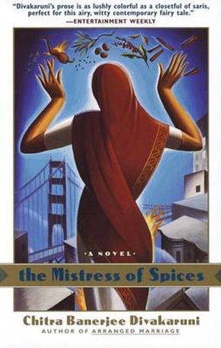 Cover image for The Mistress of Spices: A Novel