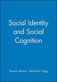 Cover image for Social Identity and Social Cognition