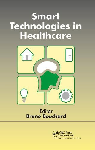 Cover image for Smart Technologies in Healthcare