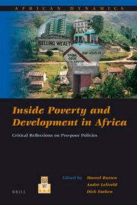 Cover image for Inside Poverty and Development in Africa: Critical Reflections on Pro-poor Policies