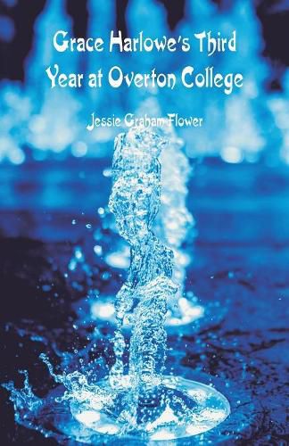 Cover image for Grace Harlowe's Third Year at Overton College