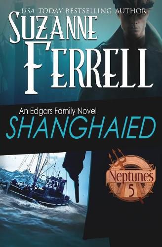 Shanghaied: Book 1, Neptune's Five