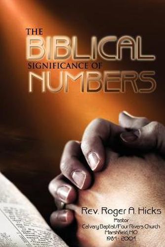 Cover image for The Biblical Significance of Numbers