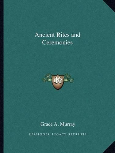 Cover image for Ancient Rites and Ceremonies