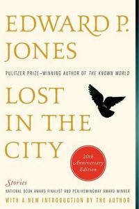 Cover image for Lost in the City - 20th Anniversary Edition: Stories