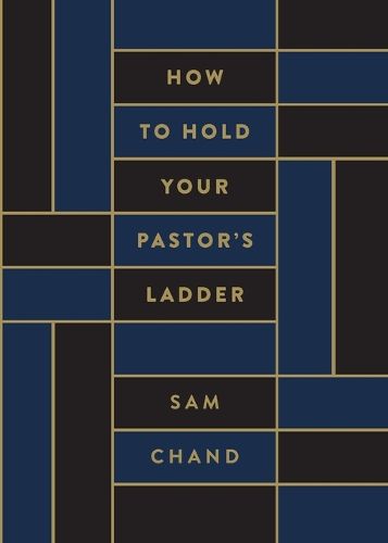 Cover image for How to Hold Your Pastor's Ladder