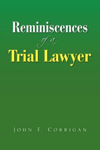 Cover image for Reminiscences of a Trial Lawyer