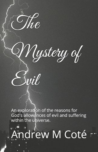 Cover image for The Mystery of Evil