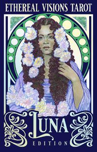 Cover image for Ethereal Visions Tarot Luna Edition