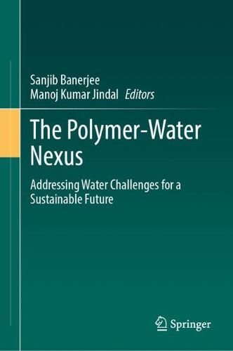 Cover image for The Polymer-Water Nexus