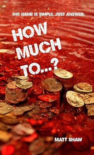 How Much To...? (An Extreme Horror)