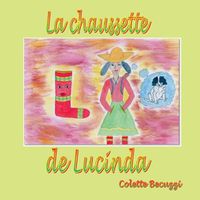 Cover image for La chaussette de Lucinda
