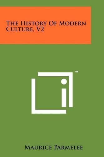 Cover image for The History of Modern Culture, V2