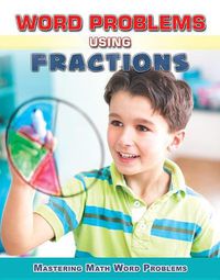 Cover image for Word Problems Using Fractions