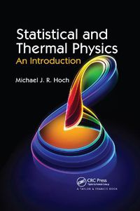 Cover image for Statistical and Thermal Physics: An Introduction