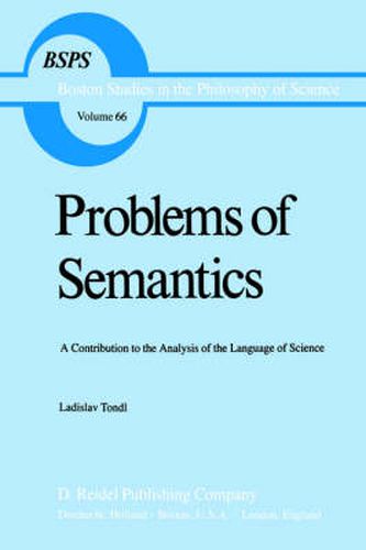 Cover image for Problems of Semantics: A Contribution to the Analysis of the Language Science