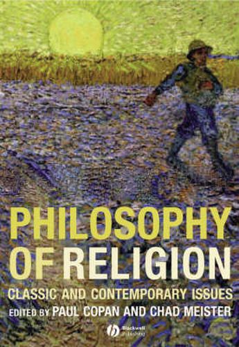 Cover image for Philosophy of Religion: Classic and Contemporary Issues