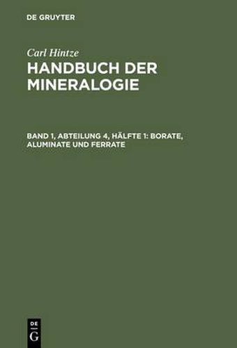 Borate, Aluminate Und Ferrate: Phosphate, Arseniate, Antimoniate, Vanadate, Niobate Und Tantalate