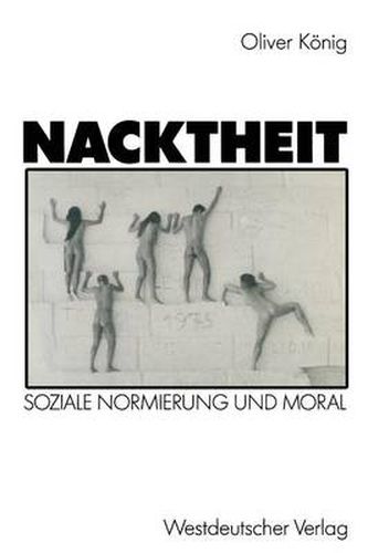 Cover image for Nacktheit: Soziale Normierung Und Moral