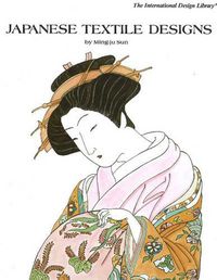 Cover image for Japanese Textile Designs