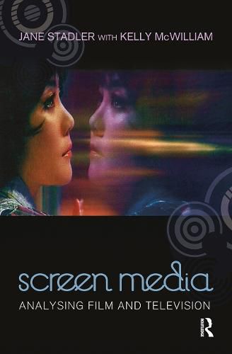 Cover image for Screen media: Analysing Film and Television