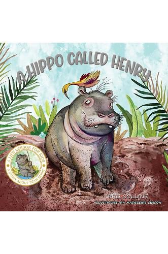 Cover image for A Hippo Called Henry