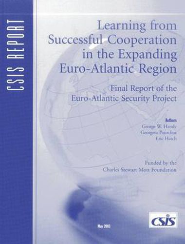 Cover image for Learning from Successful Cooperation in the Expanding European Space