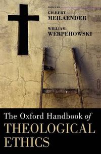 Cover image for The Oxford Handbook of Theological Ethics