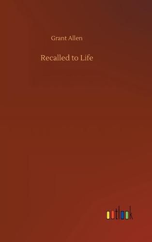 Cover image for Recalled to Life