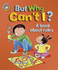 Cover image for Our Emotions and Behaviour: But Why Can't I? - A book about rules