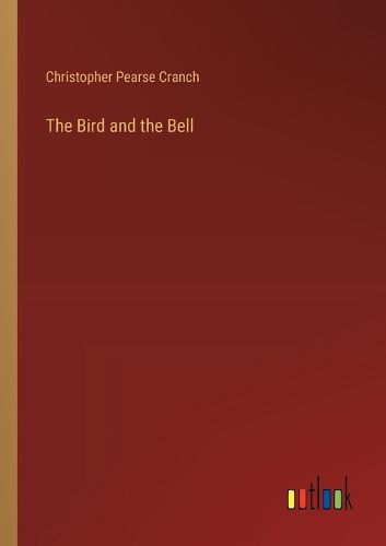 Cover image for The Bird and the Bell