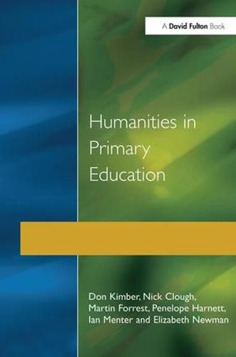 Cover image for Humanities in Primary Education: History, Geography and Religious Education in the Classroom