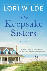 Cover image for The Keepsake Sisters: A Novel