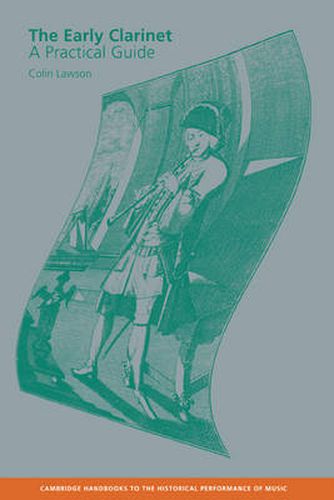 Cover image for The Early Clarinet: A Practical Guide