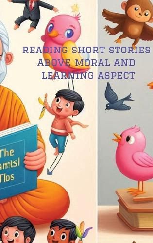 reading short stories above moral and learning aspect