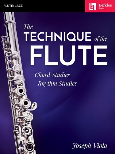 Cover image for The Technique of the Flute: Chord Studies * Rhythm Studies