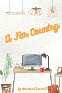 Cover image for A Far Country (Illustrated)