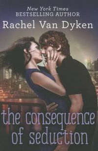 Cover image for The Consequence of Seduction