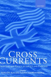 Cover image for Cross Currents: Family Law and Policy in the US and England