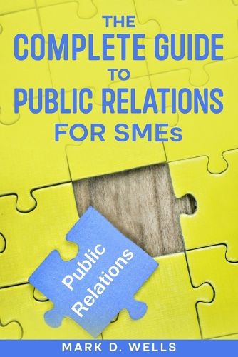 Cover image for The Complete Guide to Public Relations for SMEs